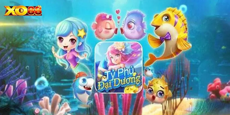 Khái quát một số thông tin về game tỷ phú đại dương